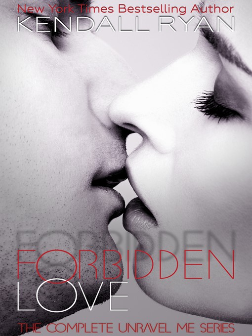 Title details for Fobidden Love by Kendall Ryan - Available